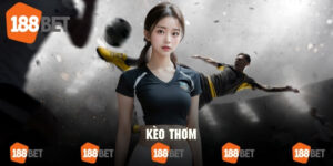 Kèo Thơm Thể Thao - Loại Hình Cá Cược Hấp Dẫn Đầy Tiềm Năng
